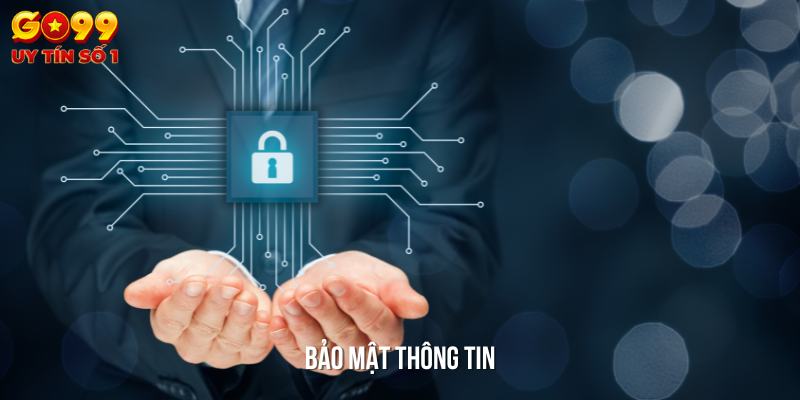 Điều Khoản Điều Kiện 6 GO99 không ngừng nỗ lực để đảm bảo an toàn thông tin